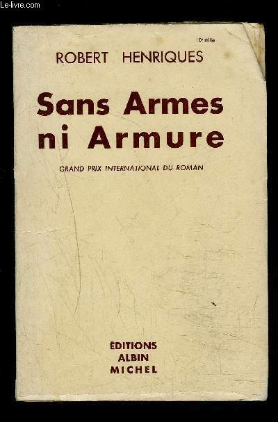SANS ARMES NI ARMURE