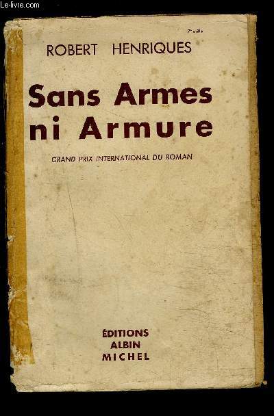 SANS ARMES NI ARMURE