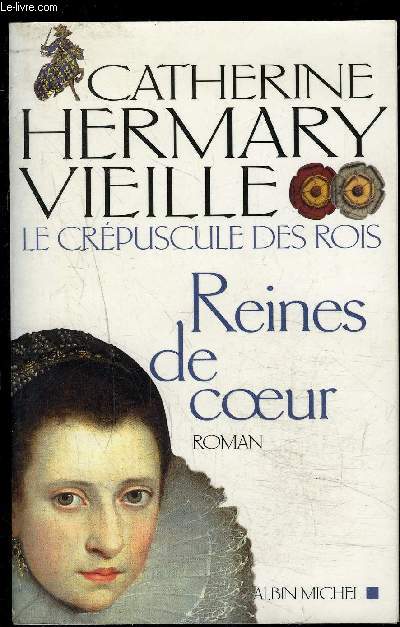 LE CREPUSCULE DES ROIS- REINES DE COEUR