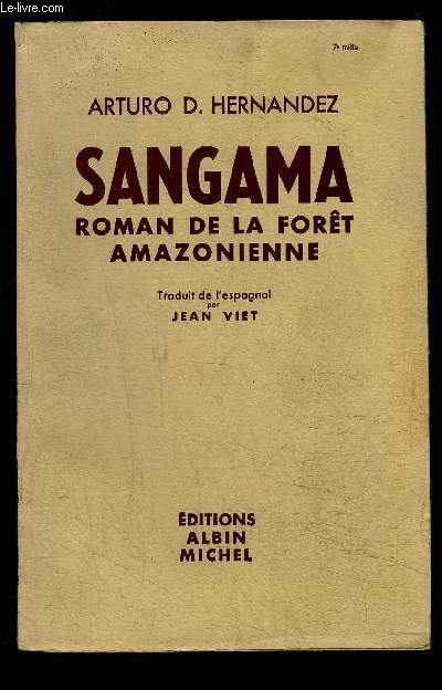 SANGAMA- ROMAN DE LA FORET AMAZONIENNE