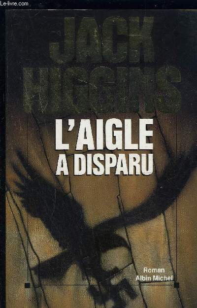 L AIGLE A DISPARU