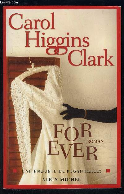 FOR EVER- UNE ENQUETE DE REGAN REILLY