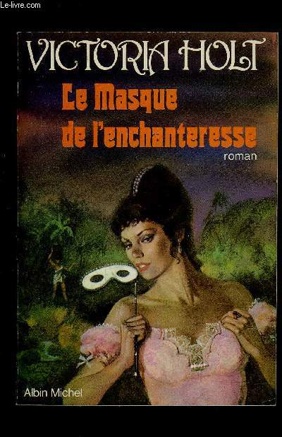 LE MASQUE DE L ENCHANTERESSE