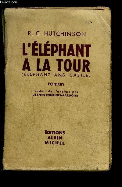 L ELEPHANT A LA TOUR