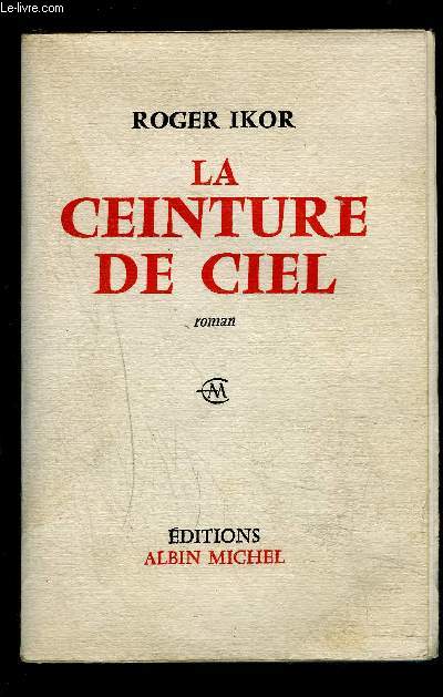 LA CEINTURE DE CIEL- ENVOI DE L AUTEUR