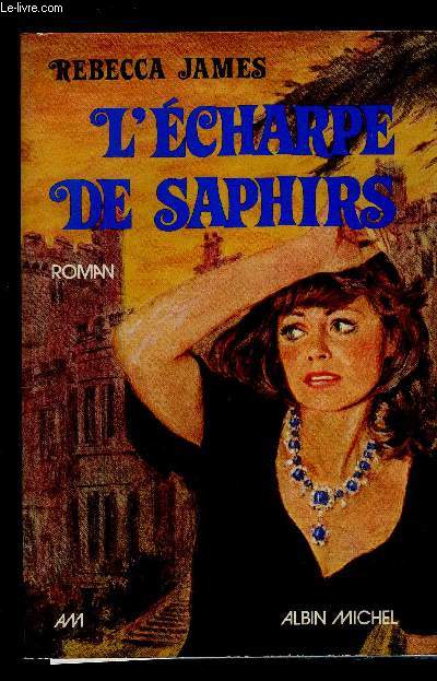 L ECHARPE DE SAPHIRS