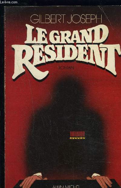 LE GRAND RESIDENT