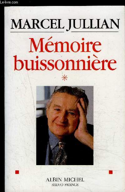 MEMOIRE BUISSONNIERE- TOME 1