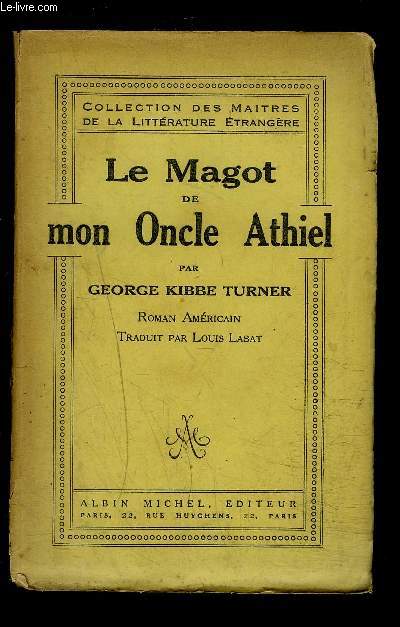 LE MAGOT DE MON ONCLE ATHIEL