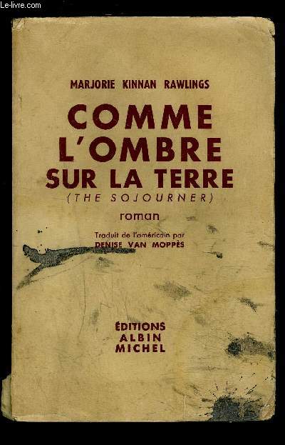 COMME L OMBRE SUR LA TERRE