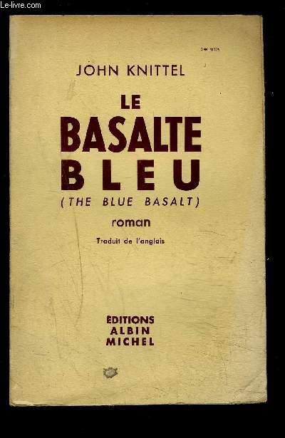 LE BASALTE BLEU