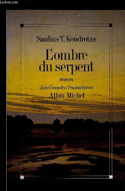 L OMBRE DU SERPENT