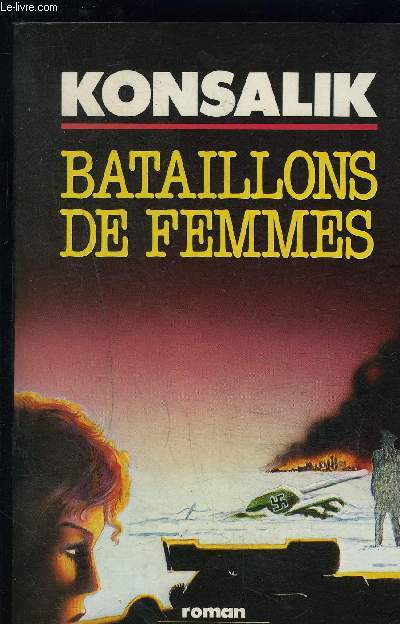 BATAILLONS DE FEMMES