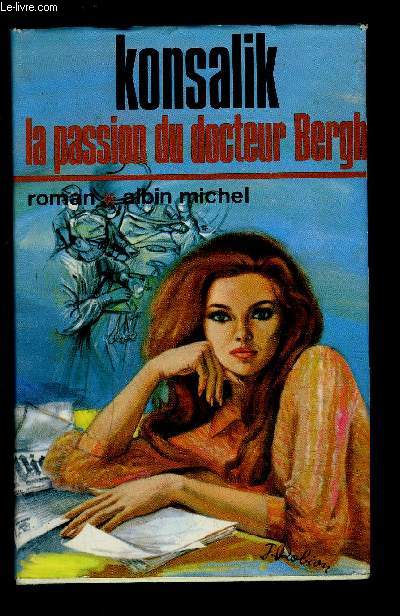 LA PASSION DU DOCTEUR BERGH