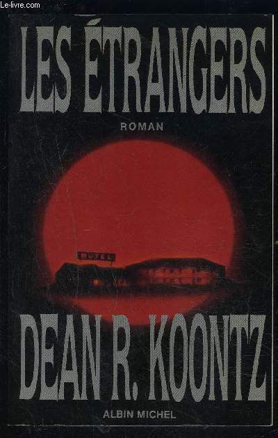 LES ETRANGERS