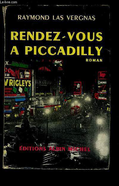 RENDEZ VOUS A PICCADILLY