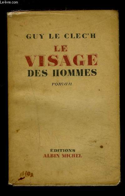 LE VISAGE DES HOMMES- ENVOI DE L AUTEUR