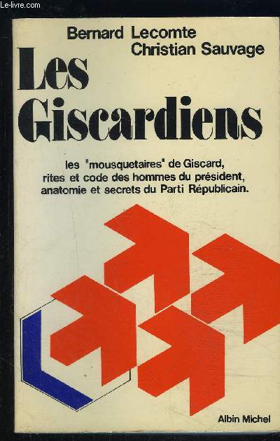 LES GISCARDIENS- Les 