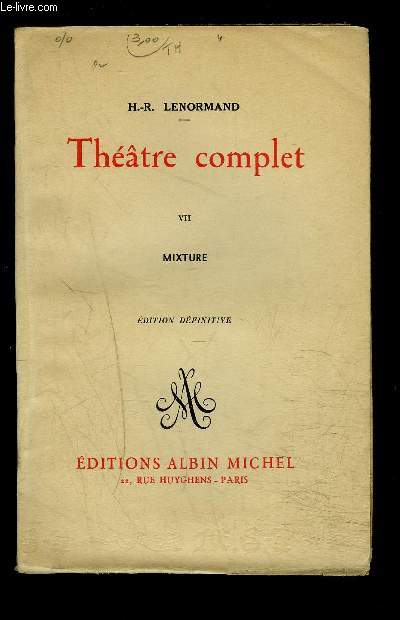 THEATRE COMPLET- TOME 7- MIXTURE