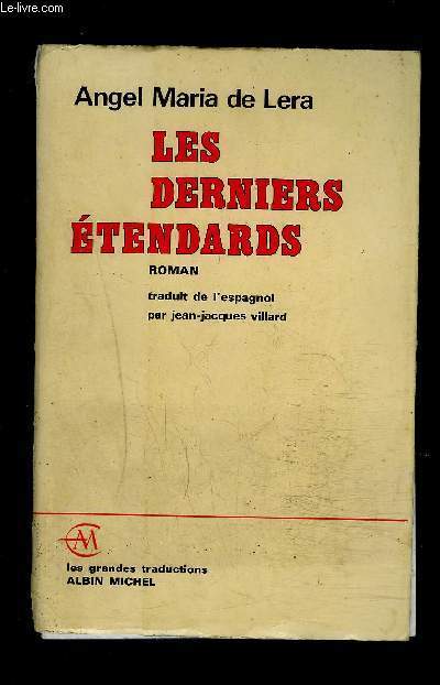 LES DERNIERS ETENDARDS