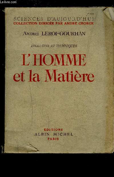 L HOMME ET LA MATIERE
