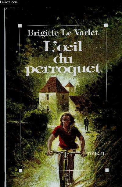 L OEIL DU PERROQUET