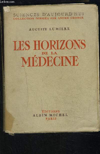 LES HORIZONS DE LA MEDECINE