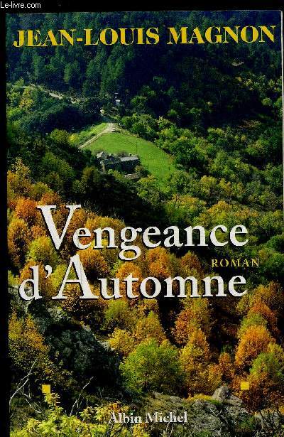 VENGEANCE D AUTOMNE