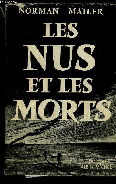 LES NUS ET LES MORTS