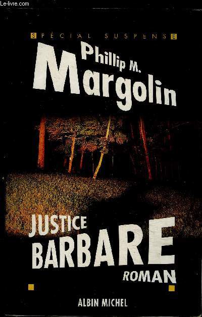JUSTICE BARBARE