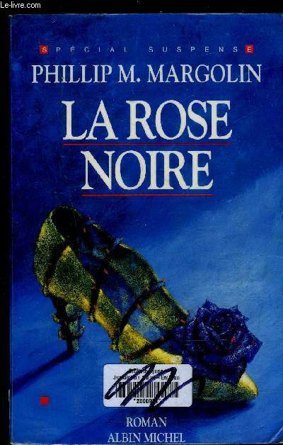 LA ROSE NOIRE
