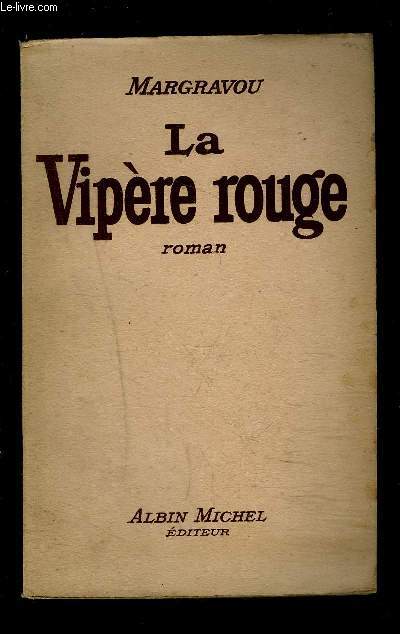 LA VIPERE ROUGE