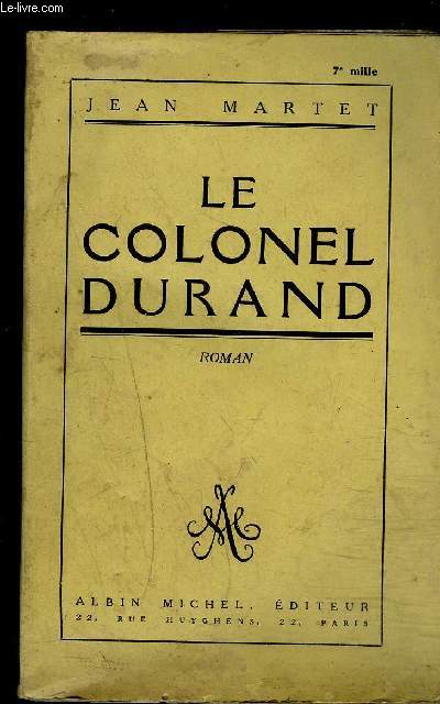 LE COLONEL DURAND