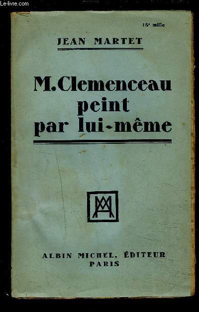 M. CLEMENCEAU PEINT PAR LUI MEME