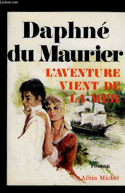 L AVENTURE VIENT DE LA MER- LA CRITIQUE DU FRANCAIS