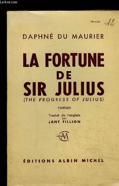 LA FORTUNE DE SIR JULIUS
