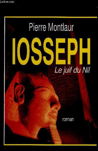 IOSSEPH LE JUIF DU NIL