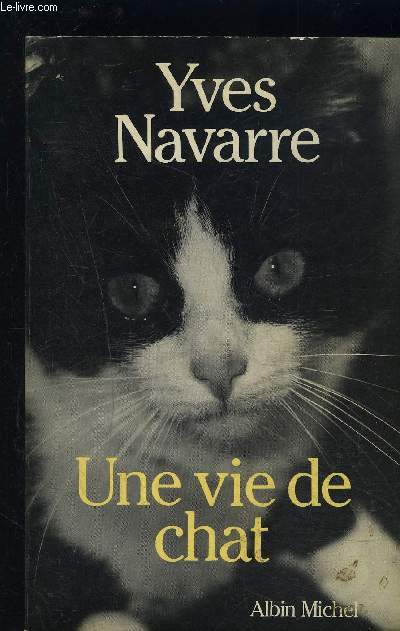 UNE VIE DE CHAT