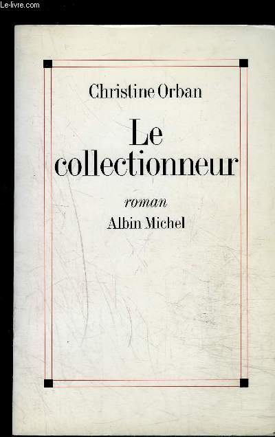 LE COLLECTIONNEUR