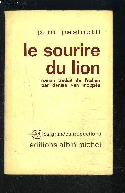 LE SOURIRE DU LION