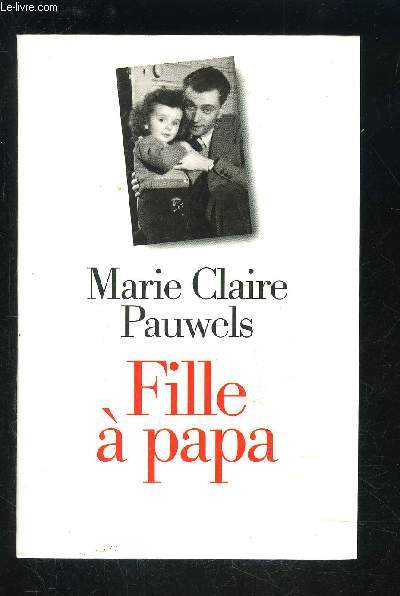 FILLE A PAPA