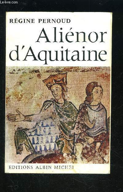 ALIENOR D AQUITAINE