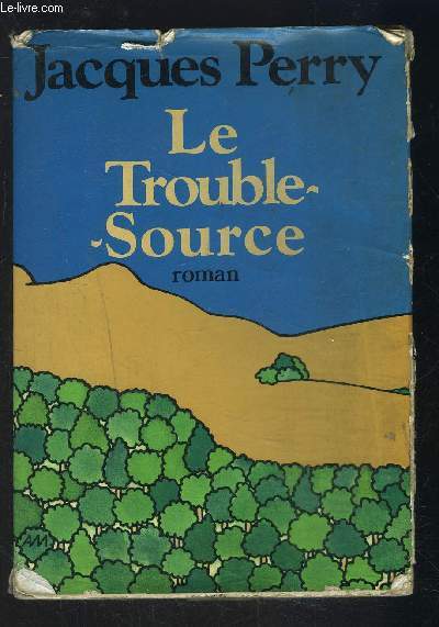 LE TROUBLE SOURCE