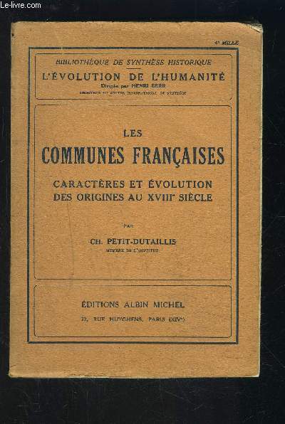 LES COMMUNES FRANCAISES- CARACTERES ET EVOLUTION DES ORIGINES AU XVIIIe SIECLE