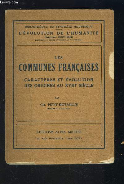 LES COMMUNES FRANCAISES- CARACTERES ET EVOLUTION DES ORIGINES AU XVIIIe SIECLE