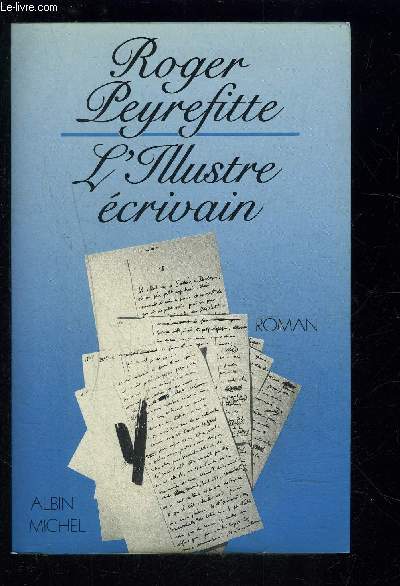 L ILLUSTRE ECRIVAIN