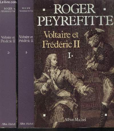 VOLTAIRE ET FREDERIC II- 2 TOMES EN 2 VOLUMES