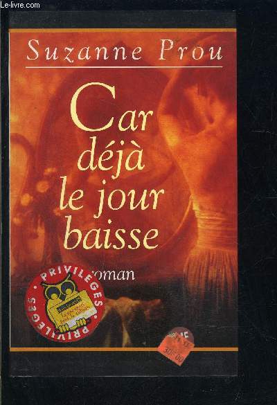 CAR DEJA LE JOUR BAISSE