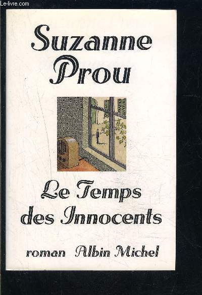 LE TEMPS DES INNOCENTS