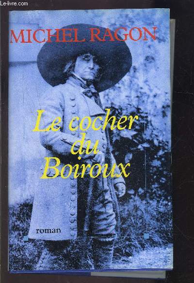 LE COCHER DU BOIROUX